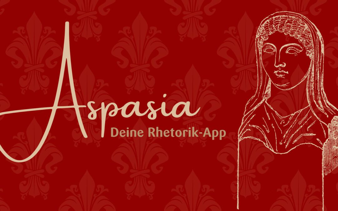 Aspasia – Dein Rhetoriktraining auf dem Handy